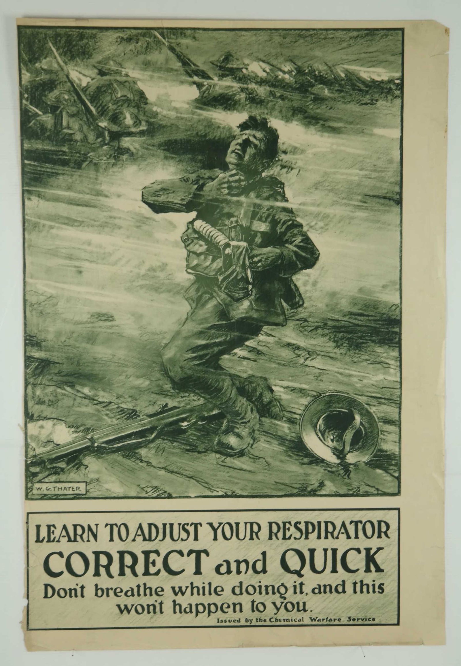 Learn To Adjust Your Respirator. WWI Poster.: [Art] W.G. Thayer. "Learn to Adjust Your Respirator." 1915. Lithograph poster in color. Issued by the Chemical Warfare Service. Instructional poster for gas mask safety issued to soldiers and posted i