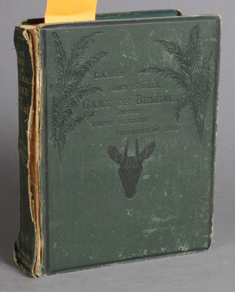 The Large and Small Game of Bengal..., 1883.: [Sporting/Southern Asia]. J. H. [John Henry] Baldwin. The Large And Small Game Of Bengal And The North-Western Provinces Of India. Lon: Kegan Paul, Trench, & Co., 1883. Illustrated.