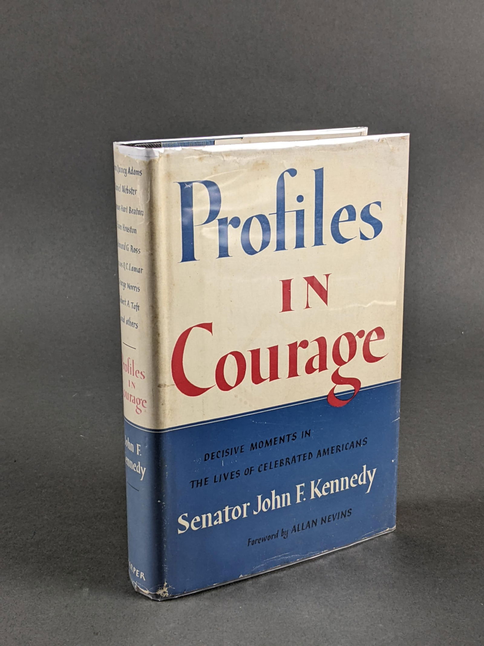 Kennedy. Profiles in Courage. 1st Edition. (1 of 1)