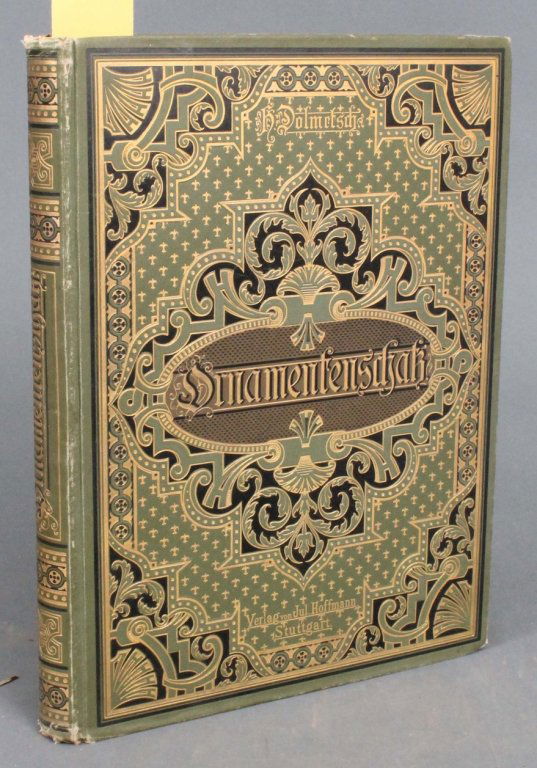 H. Dolmetsch DER ORNAMENTENSCHATZ. 1897.: [Ornamentation]. H. Dolmetsch. DER ORNAMENTENSCHATZ: Ein Musterbuch Stilvoller Ornamente aus allen Kunstepochen. Stuttgart: Julius Hoffman, 1897. 100 plates (numbered to "90" with 10 plate numbers dup