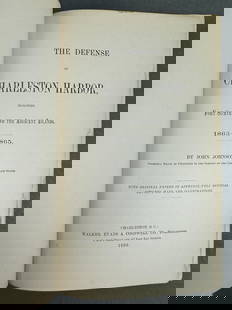 The Defense of Charleston Harbor: Johnson, John. The Defense of Charleston Harbor Including Fort Sumter and the Adjacent Islands. 1863-1865. First edition. Charleston, Walker, Evans & Cogswell Co., 1890. 8vo. Fully bound in brown clot