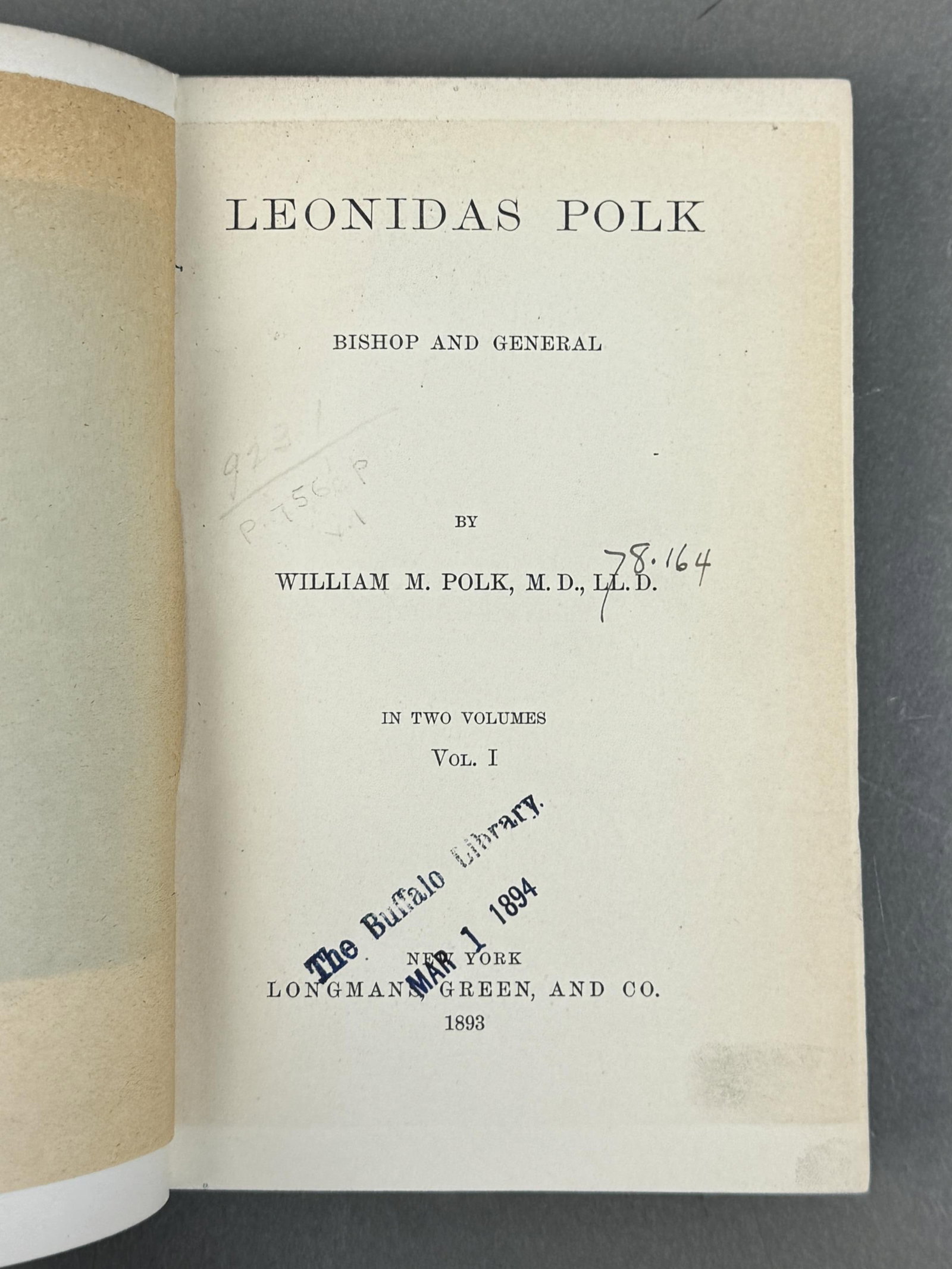 2 vols. Leonidas Polk: Bishop and General. (1 of 2)