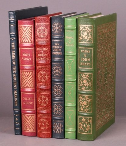 6 books: EastonPress. John Donne, British poets.: [Easton Press/British Authors]. 6 Titles. ++ Samuel Taylor Coleridge. THE RIME OF THE ANCIENT MARINER with illustrations by Edward A. Wilson. (1973). ++ THE POEMS OF JOHN DONNE. Selected by Frank Kerm