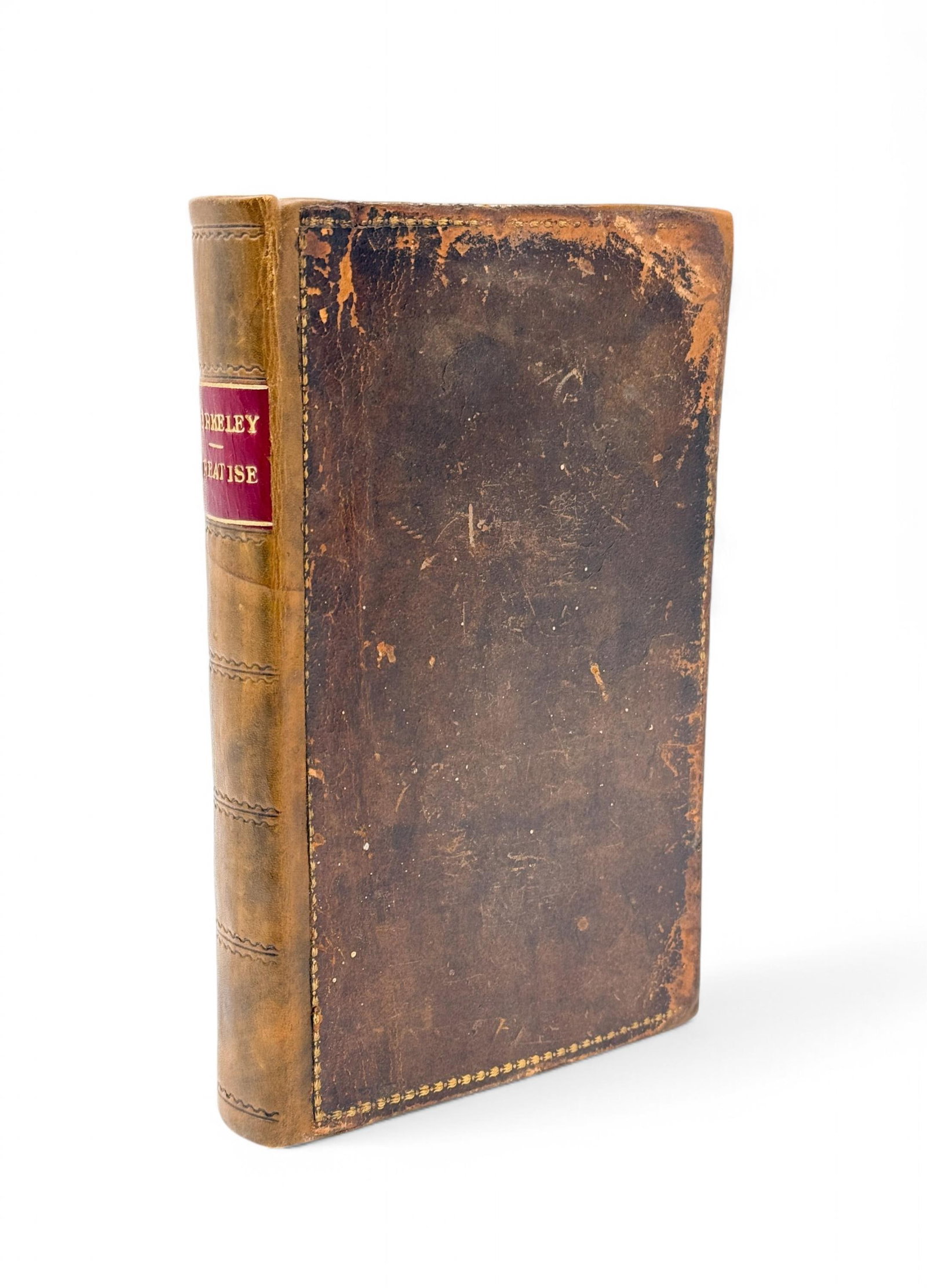 A Treatise Concerning...Human Knowledge.: [Leather] Berkeley, George. A Treatise concerning the Principles of Human Knowledge ... First printed in the Year 1710. To which are added Three Dialogues between Hylas Philonous, in Opposition to Sce