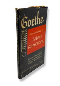 Goethe: Two Addresses by Albert Schweitzer. Signed