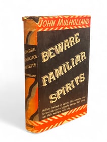 Beware Familiar Spirits. Signed.