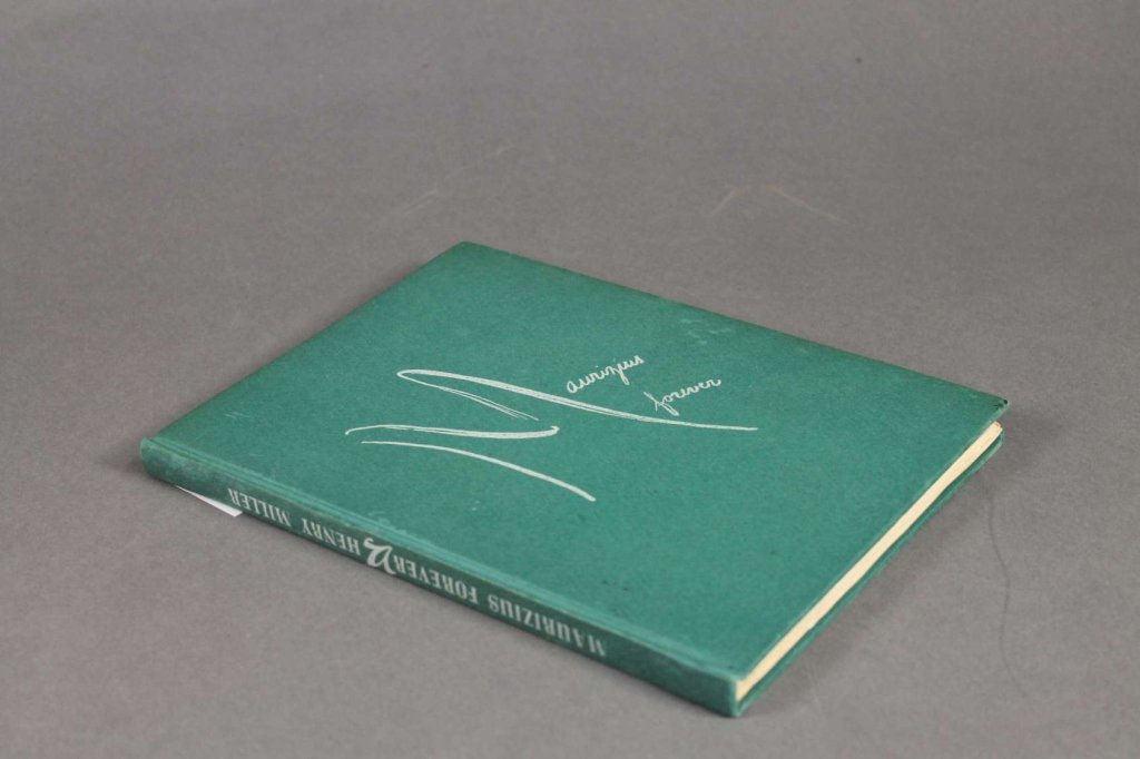 Miller. MAURIZIUS FOREVER. Colt Press. Signed.: [Colt Press]. Henry Miller. MAURIZIUS FOREVER. SF: Colt Press, 1946. Lg 8vo. [78]pp. Green paper boards, white letters. Very good plus, lacking dj. Illustrations by Henry Miller. One of 500, Signed by