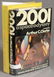 2 Books: Clarke, 2001 + Bradbury, DANDELION WINE.