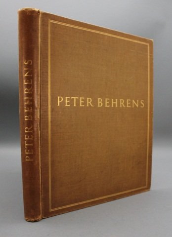 Hoeber. PETER BEHRENS. 1913. Liebermann frontis.: [Architecture/Max Liebermann]. Fritz Hoeber. PETER BEHRENS. George Muller and Eugen Rentsch, 1913. 4to. [10], 249, [3] pp. Brown cloth with gilt title on front cover and spine. Later endpapers. Spine