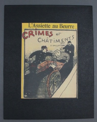 CRIMES ET CHATIMENTS. 1902. 23 Vallotton lith.: [Humor/Caricature/Cartooning]. Felix Vallotton. CRIMES ET CHATIMENTS. No. 48 of “L’Assiette au Beurre,” Mar. 1, 1902. Thin 4to. Orig printed wraps, stapled. Spine chipped, front wrap loose. Page