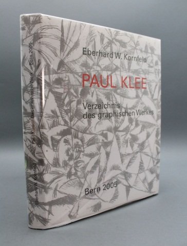 Verzeichnis des Graphischen Werkes von Paul Klee.: [Klee Reference]. Eberhard W. Kornfeld, Yvonne E. Kaehr and Christine E. Stauffer. VERZEICHNIS DES GRAPHISCHEN WERKES VON PAUL KLEE. Bern: Galerie Kornfeld, 2005. 4to. Cloth; near fine in near fine dj
