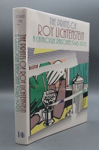 Corlett. THE PRINTS OF ROY LICHTENSTEIN... (1994).: [Lichtenstein, Roy]. Mary Lee Corlett. THE PRINTS OF ROY LICHTENSTEIN: A Catalogue Raisonne 1948-1993. Introduction by Ruth E. Fine. NY: Hudson Hills Press/ Wash: National Gallery of Art, (1994). 4to.