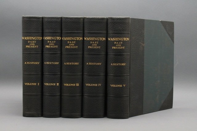 WASHINGTON PAST AND PRESENT. 5 Vols. 1930-1932.: [Washington, D.C.]. WASHINGTON PAST AND PRESENT: A History. 5 Vols. John Clagett Proctor Editor-in-Chief. NY: Lewis Historical Publishing. Vols I-IV: 1930, Vol V: 1932. Thick 4to. Orig half black clot