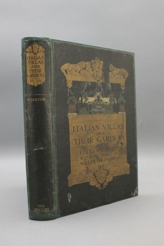 Italian Villas and Their Gardens. 1904.: [Parrish, Maxfield (illus.)]. ITALIAN VILLAS AND THEIR GARDENS. Pictures by Maxfield Parrish. New York: The Century Co., 1904. 4to. Recased with original green cloth from covers and spine laid down. F