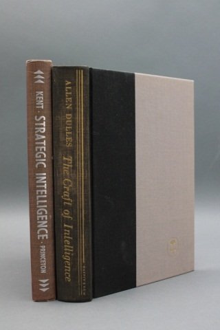 2 Signed Books: Allen Dulles + Sherman Kent.: [Intelligence/CIA]. 2 Signed Books. ++ Allen Dulles. THE CRAFT OF INTELLIGENCE. NY: Harper & Row, (1963). 8vo. Duotone black and light gray cloth; spine sunned, very good. Lacking dj. Ffep signed and 
