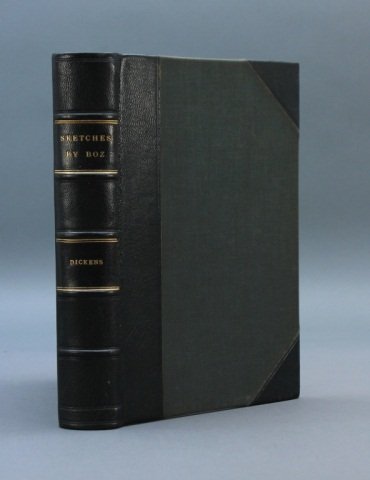 SKETCHES BY BOZ. 1839. Cruikshank illustrator.: [Dickens/Cruikshank]. Charles Dickens. SKETCHES BY BOZ Illustrative of Every-Day Life and Every-Day People. George Cruikshank illustrator. Lon: Chapman and Hall, 1839, “New” edition. [half title],