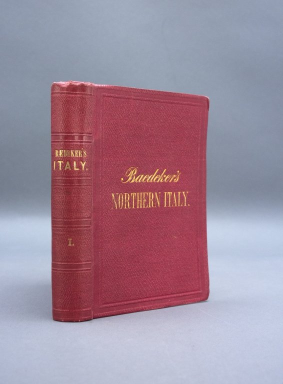 Baedeker. NORTHERN ITALY. 1868.: [Travel Guide] K. Baedeker. NORTHERN ITALY, As Far As Leghorn, Florence and Ancona, and the Island of Corsica. Coblenz: Karl Baedeker, 1868 (also London: Williams & Norgate / Paris: Haar & Steineet). 