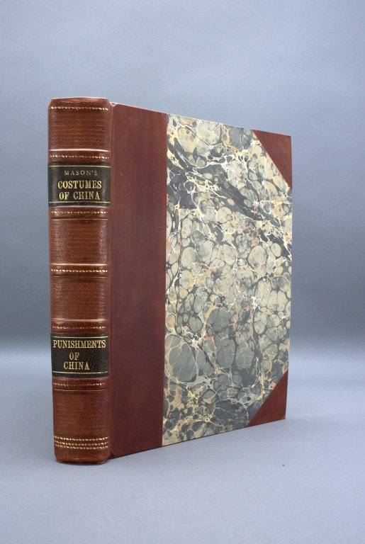 The Costume of China [with] Punishments of China.: [Asia/China] George Henry Mason. THE COSTUME OF CHINA/ COSTUMES DE LA CHINE. Lon: For W. Miller/ by S. Gosnell, 1800. [Some text leaves have “Edgar 1796” watermark. Some tissue guards have waterma
