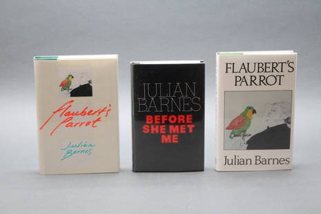 3 books incl: FLAUBERT'S PARROT, signed by Barnes.: Barnes, Julian. 3 Vols (1 signed). ++ FLAUBERT’S PARROT. Signed on title page. Lon: Jonathan Cape. 1st edition (“First Published 1984” on c-page. Dj price is “8.50 Net/ In UK only.”) ++