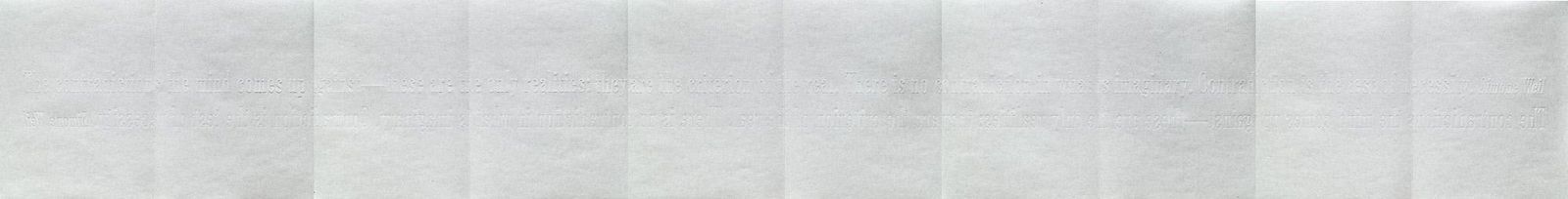 Joseph Kosuth The Criterion of the real. 2009. 10-teiliger Leporello mit doppleseitigem,: Kosuth, Joseph The Criterion of the real. 2009. 10-teiliger Leporello mit doppleseitigem, typographischen Prägedruck auf grauem Gmund Colors 21. 32 x 250 cm (aufgefächert). In Original-Schub
