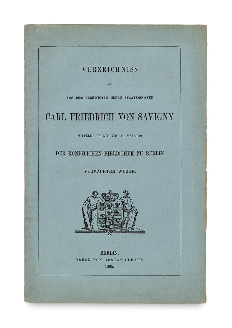 Savigny), (Carl Friedrich von Verzeichnisse der von dem verewigten Herrn Staatsminister Carl (1 of 2)