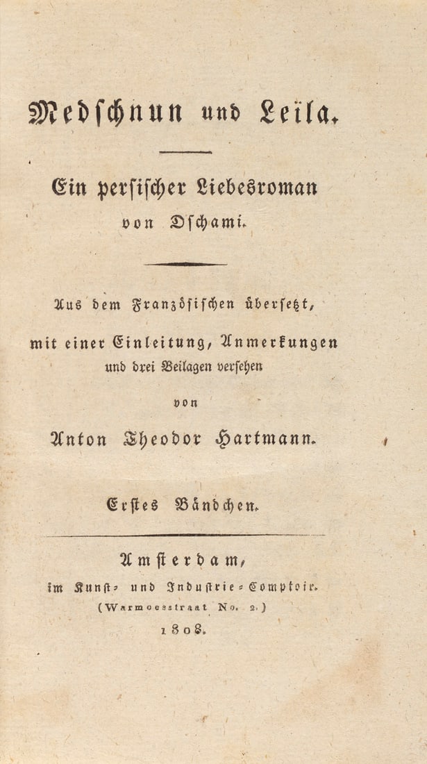 Dschami, Mewlana Abdurrahman Medschnun und Leila. Ein persischer Liebesroman von Dschami. 2 Bde. (1 of 1)
