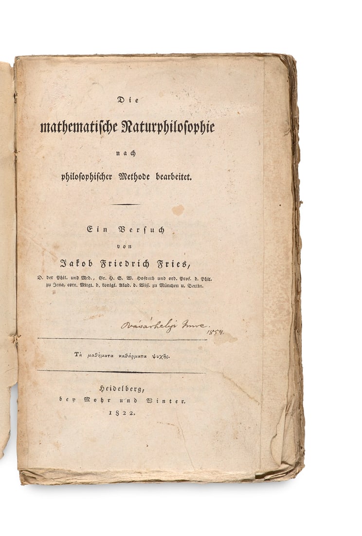 Fries, Jakob Friedrich Die mathematische Naturphilosophie nach philosophischer Methode bearbeitet. (1 of 1)