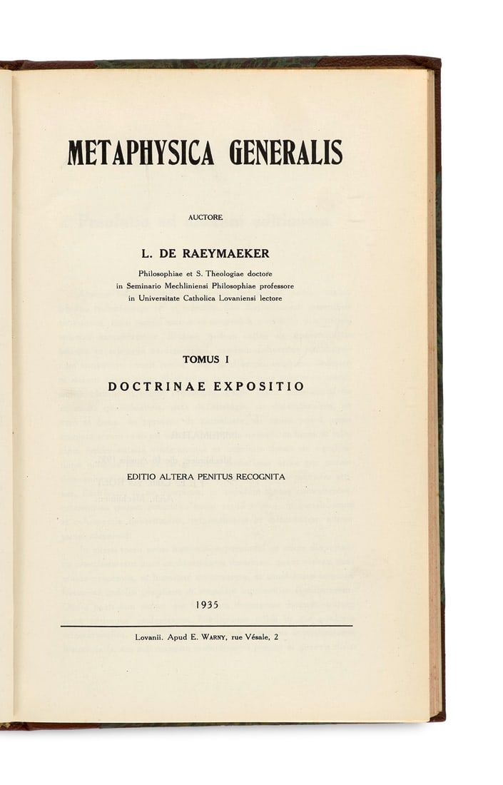 Raeymaeker, Louis de Metaphysica Generalis. 2 Bde. Tom. I: Doctrinae Expositio. - Tom. II: Notae (1 of 1)