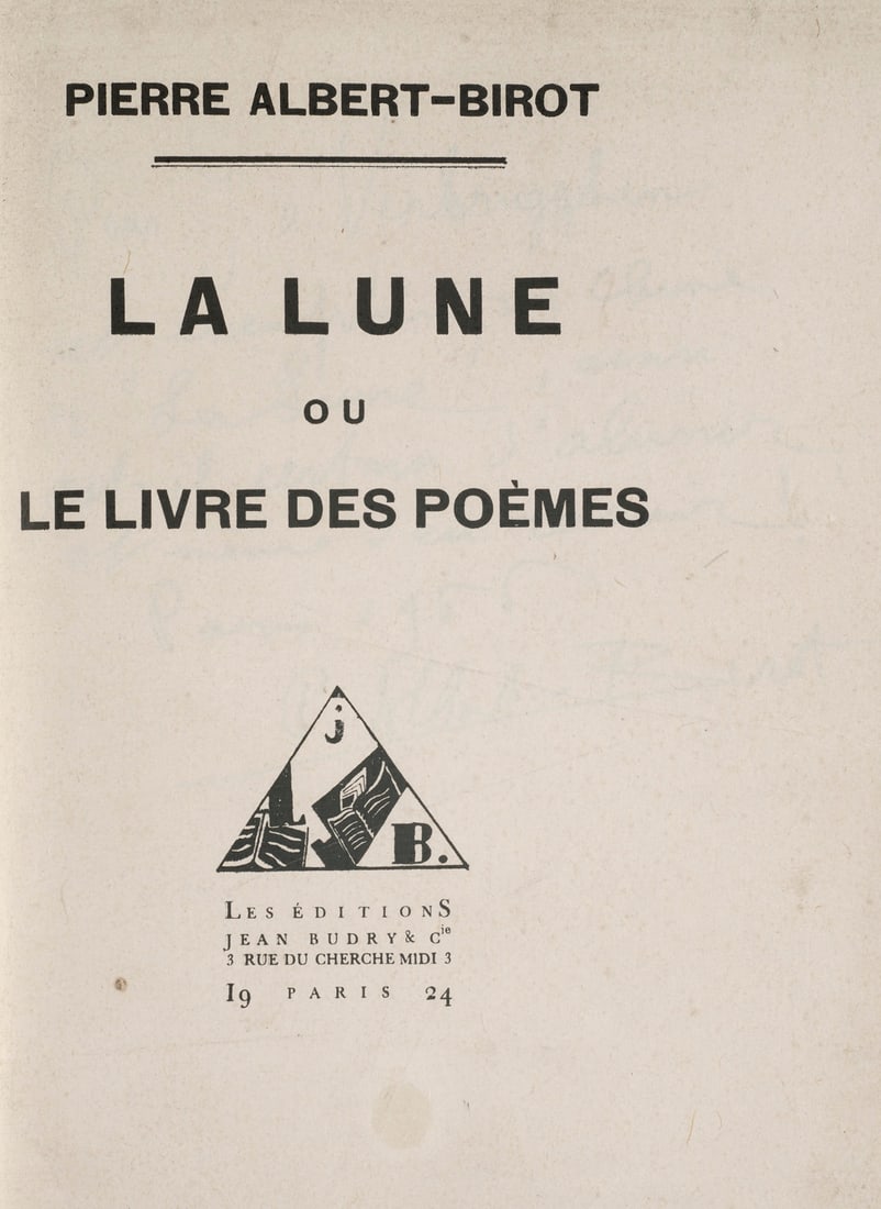 Albert-Birot, Pierre La Lune ou le Livre des poèmes. Mit handschriftlicher Widmung des: Albert-Birot, PierreLa Lune ou le Livre des poèmes. Mit handschriftlicher Widmung des Verfassers. Paris, Budry, 1924. 3 Bl., 229 (7) S. 8°. Halb-Maroquin mit goldgepr. zusätzl. datierte