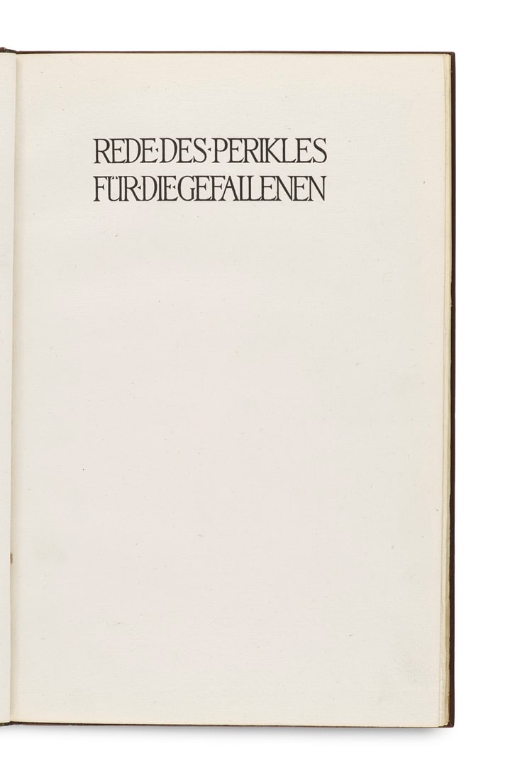 Thukydides Rede des Perikles für die Gefallenen (aus dem zweiten Buch über den: Kleukens-PresseThukydidesRede des Perikles für die Gefallenen (aus dem zweiten Buch über den Peloponnesischen Krieg). Aus dem Altgriechischen von Rudolf G. Binding. Frankfurt am Main, Kleuke