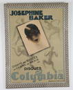 JOSEPHINE BAKER DISQUES COLUMBIA VINTAGE POSTER, 1930, - Sight: 30 x 22 inches.