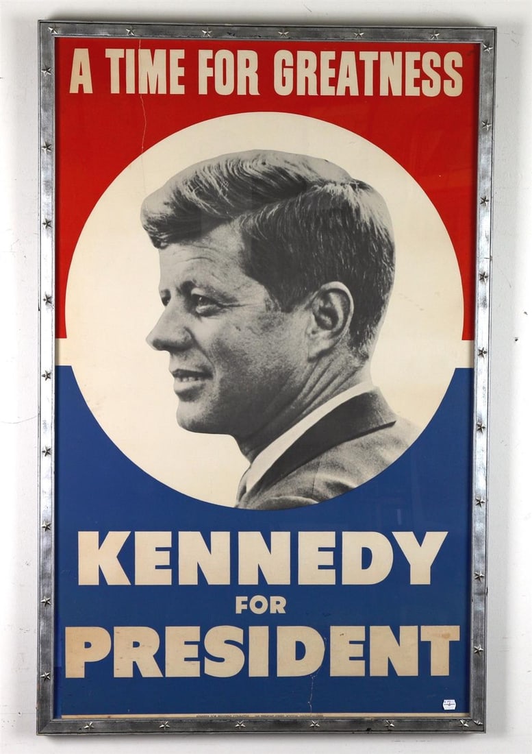 KENNEDY 1960 PRESIDENTIAL CAMPAIGN POSTER: A TIME FOR GREATNESS. - Sight: 44 x 27 inches. (1 of 6)