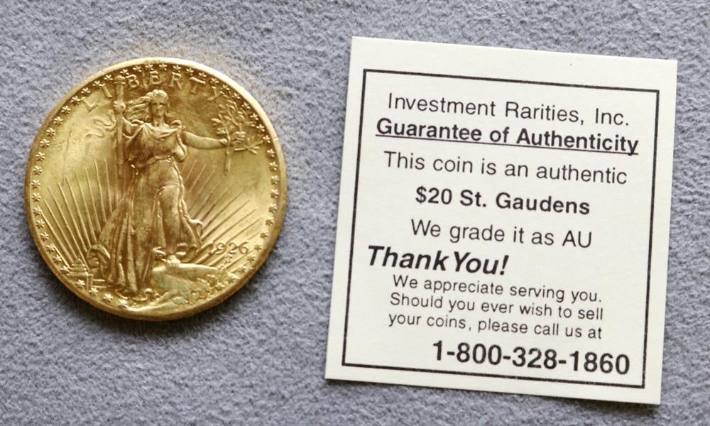 U.S. ST. GAUDENS TWENTY-DOLLAR GOLD COIN, 1926.: U.S. ST. GAUDENS TWENTY-DOLLAR GOLD COIN, 1926. Graded as AU by Investment Rarities, INC.