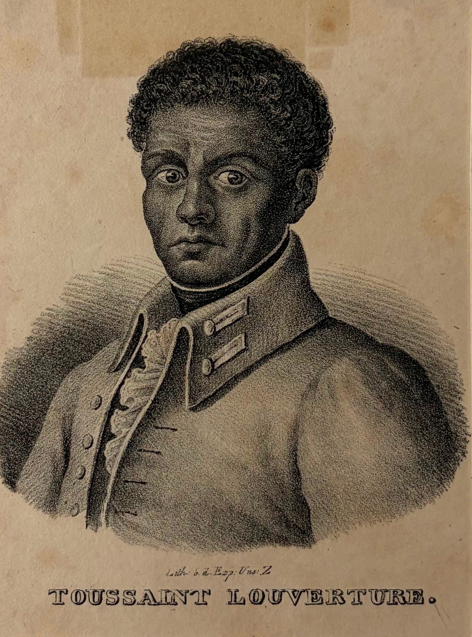TOUSSAINT LOUVERTURE: GERMAN LITHOGRAPH, PUBLISHED BY THE EXPEDITION OF AN UNTERHALTUNGS-ZEITUNG: TOUSSAINT LOUVERTURE: GERMAN LITHOGRAPH, PUBLISHED BY THE EXPEDITION OF AN UNTERHALTUNGS-ZEITUNG Mid-19th century This lithograph portrait, captioned "TOUSSAINT LOUVERTURE" in bold type, depicts the H