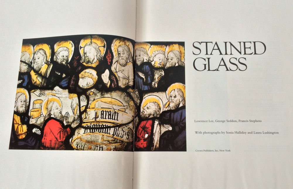 Stained Glass Book: Stained Glass hardcover oversized coffee table book filled with photos and history of the art of stained glass. 1976 1st ed by Lawrence Lee, George Seddon & Francis Stephens. Mitchel Beazley Publisher