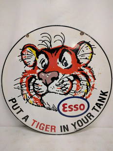 Porcelain Esso "Put a Tiger In Your Tank" sign: Porcelain Esso "Put a Tiger In Your Tank" sign double sided 30" round some rust around holes and edges