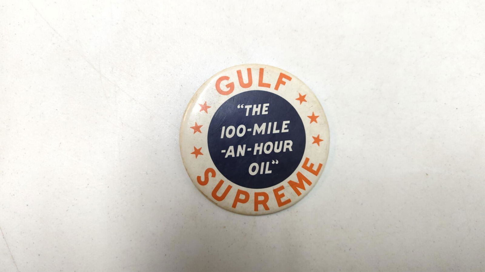 Vintage Gulf Supreme Badge: The 100 - mile - an - hour - oil 4" dia