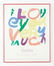 Sister Corita Kent Muirhead Gallery Exhibit Poster
