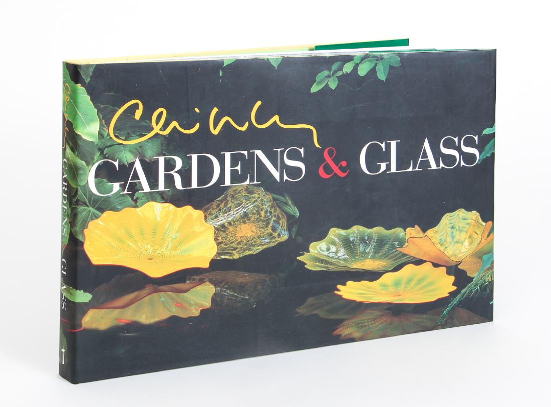 Chihuly Gardens and Glass Autographed by Dale Chihuly: Chihuly Gardens and Glass by Dale Chihuly autographed by the author/artist, 189 pages with numerous illustrations, measuring 15 by 10 inches.