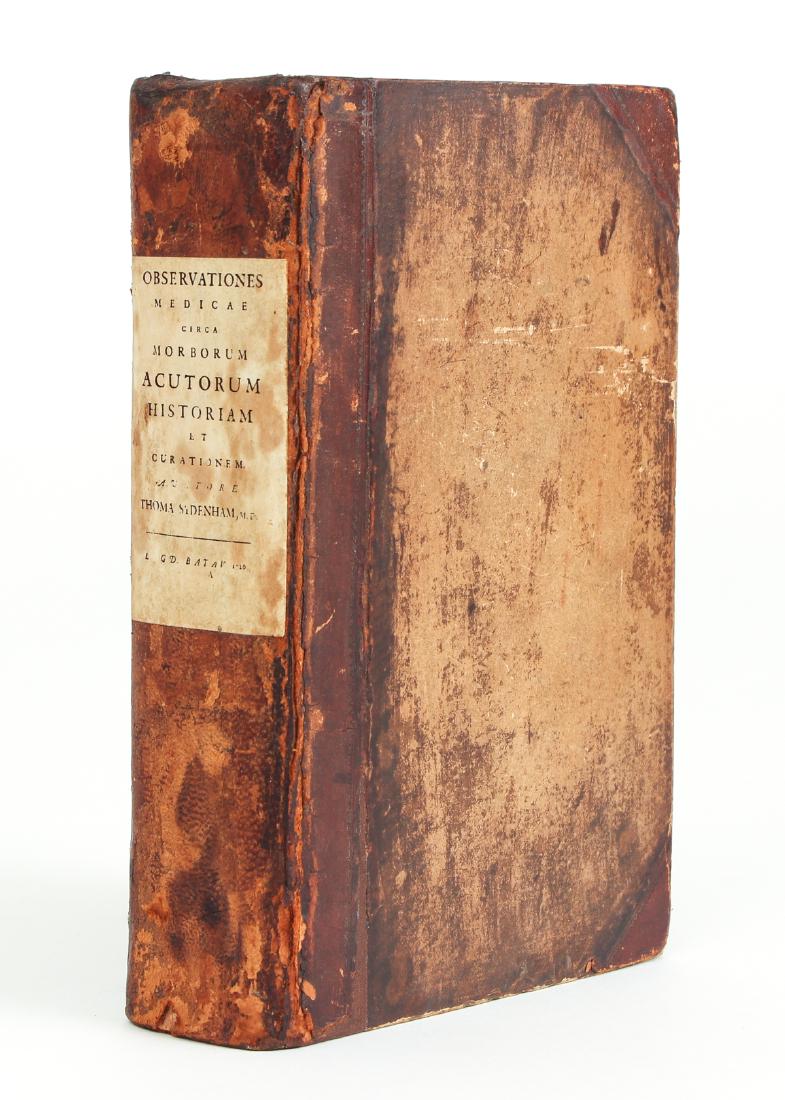 Sydenham, Opera Universa, complete medical works in: Thomas Sydenham. Opera Universa. London, Kerchem, 1726. New edition. In the original Latin. Engraved frontis of the author. Small 8vo., in 18th-century 1/2 calf, with an old title label referring to a