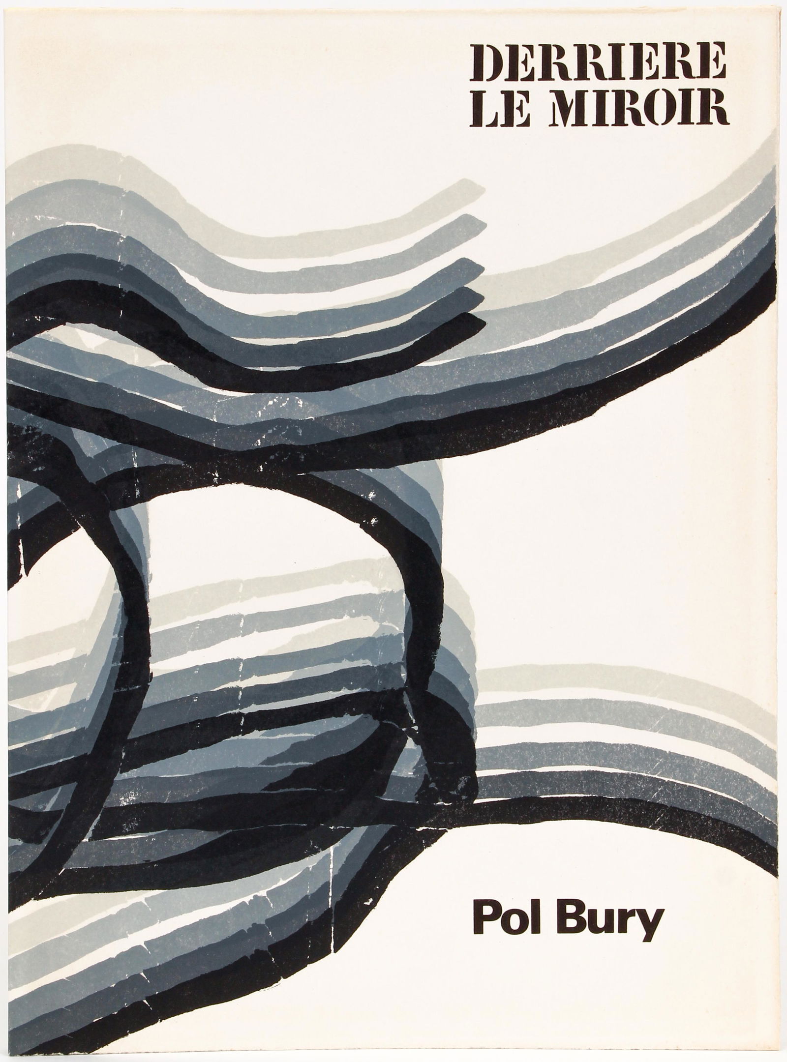 Pol Bury Derriere le Miroir 1/150 signed 1969 lithos: Bury, Pol, Derriere Le Miroir 178, number 60 of 150 copies signed by Pol Bury on the colophon, deluxe edition printed on Velin de Lana, 1969, Maeght, softcover, folio (15 x 11.5 inches), complete with