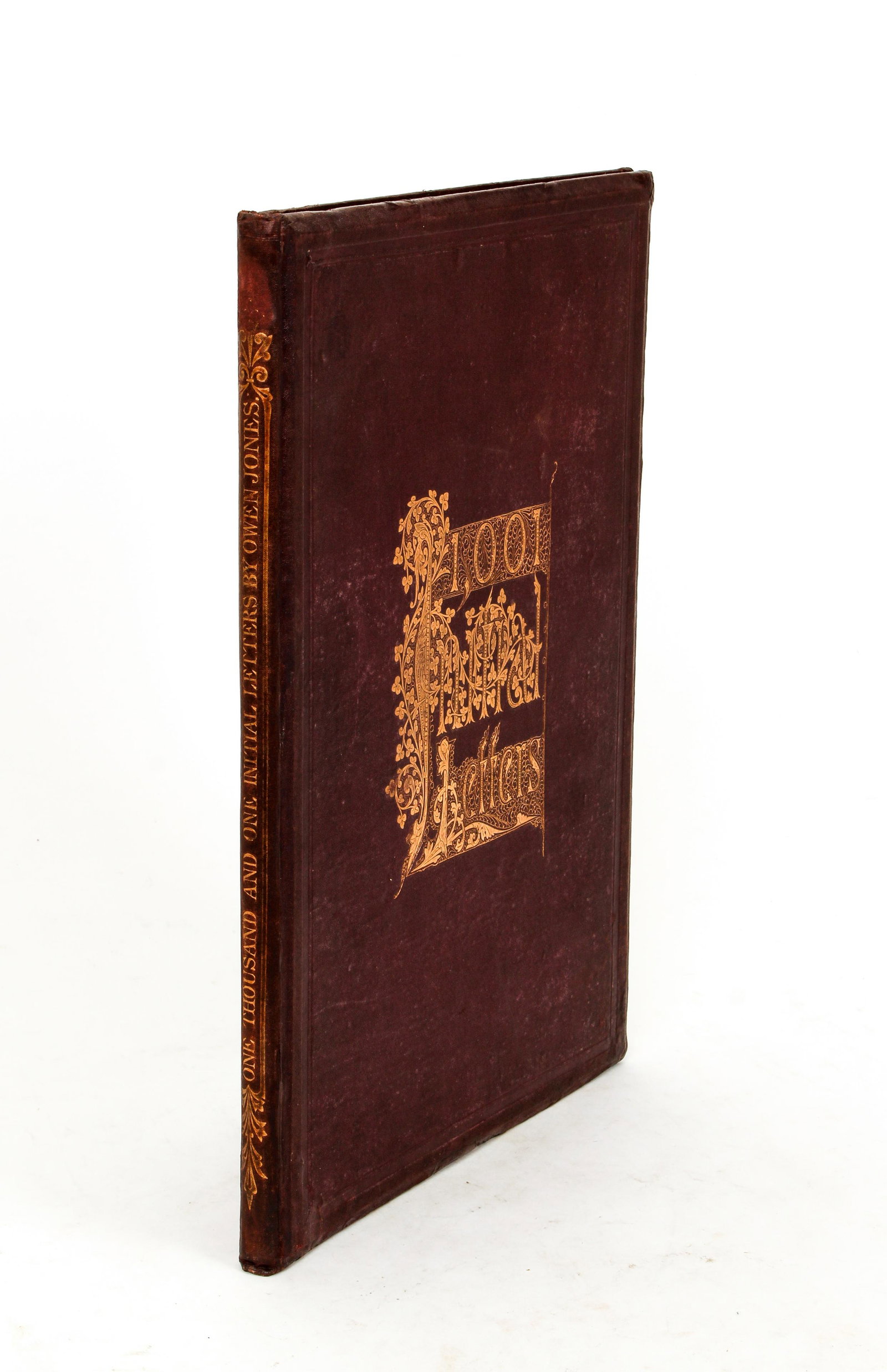 Owen Jones One Thousand and One Initial Letters 1864: Jones, Owen, One Thousand and One Initial Letters, 1864, First edition, Day and Son, London, hardcover, folio (16.75 x 12 inches), original maroon cloth, gilt title, complete with 28 chromolithograph 