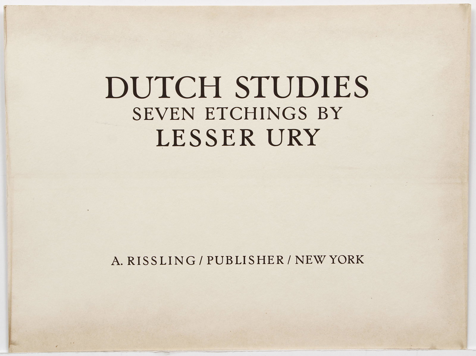 Lesser Ury 7 Signed Etchings Dutch Studies Portfolio: Ury, Lesser (German, 1861-1931), Dutch Studies: Portfolio of 7 original etchings, the American edition published by A. Rissling of New York, c. 1921, etchings and title page housed in original vellum