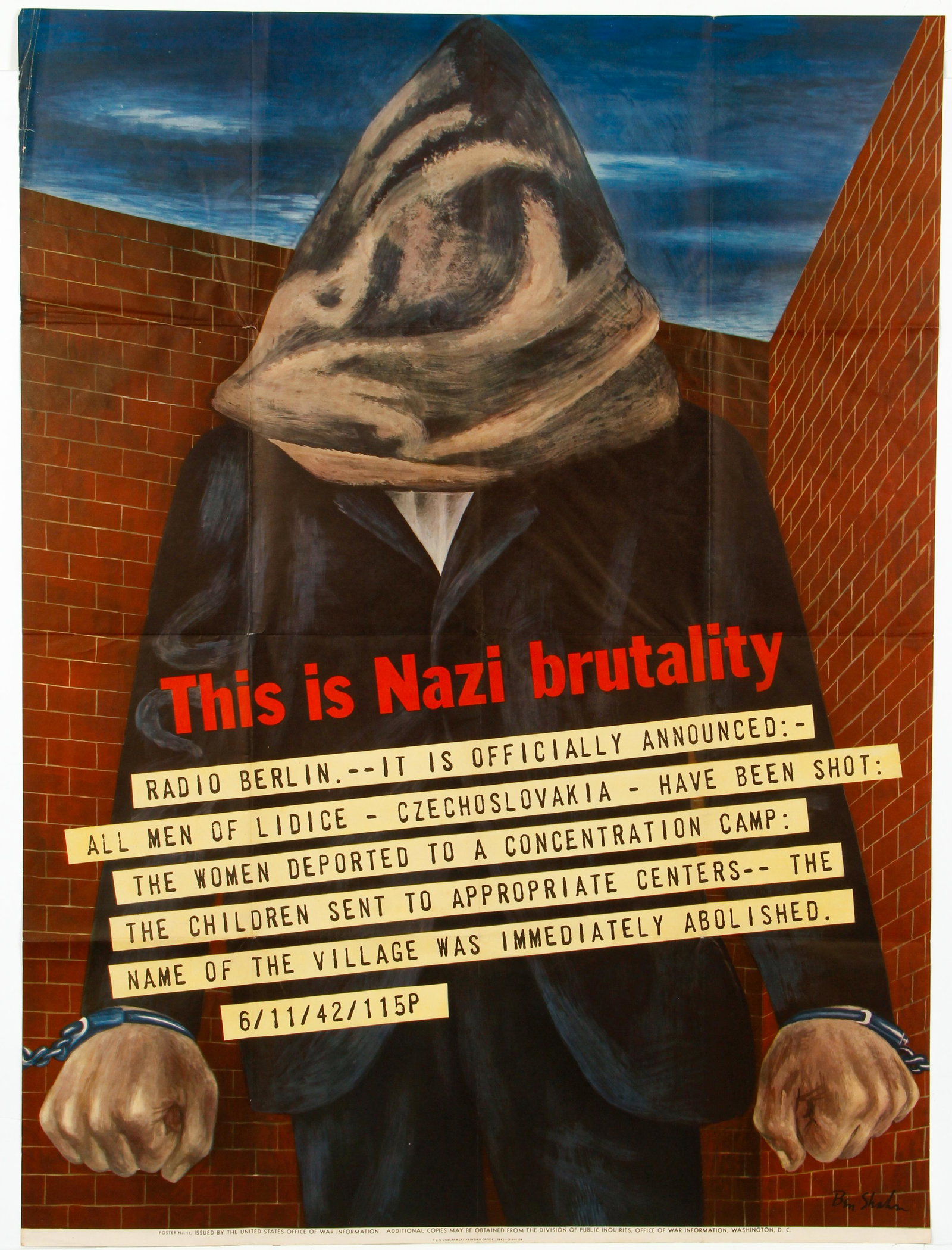 Ben Shahn Nazi Brutality Propaganda Poster 1942 WW2: Shahn, after Ben, This is Nazi Brutality, 1942, photo-offset color poster, original paper not backed, full sheet 38 x 28.5 inches, unframed, published by the US Office of War Information and printed b