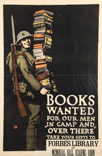 Charles Buckles Falls Books Wanted Forbes Library Poster: Falls, Charles Buckles, Books Wanted for our Men In Camp and Over There-Take Your Gifts to Forbes Library of Memorial Hall Reading Room, c.1918, color World War I propaganda poster, artist's monogram