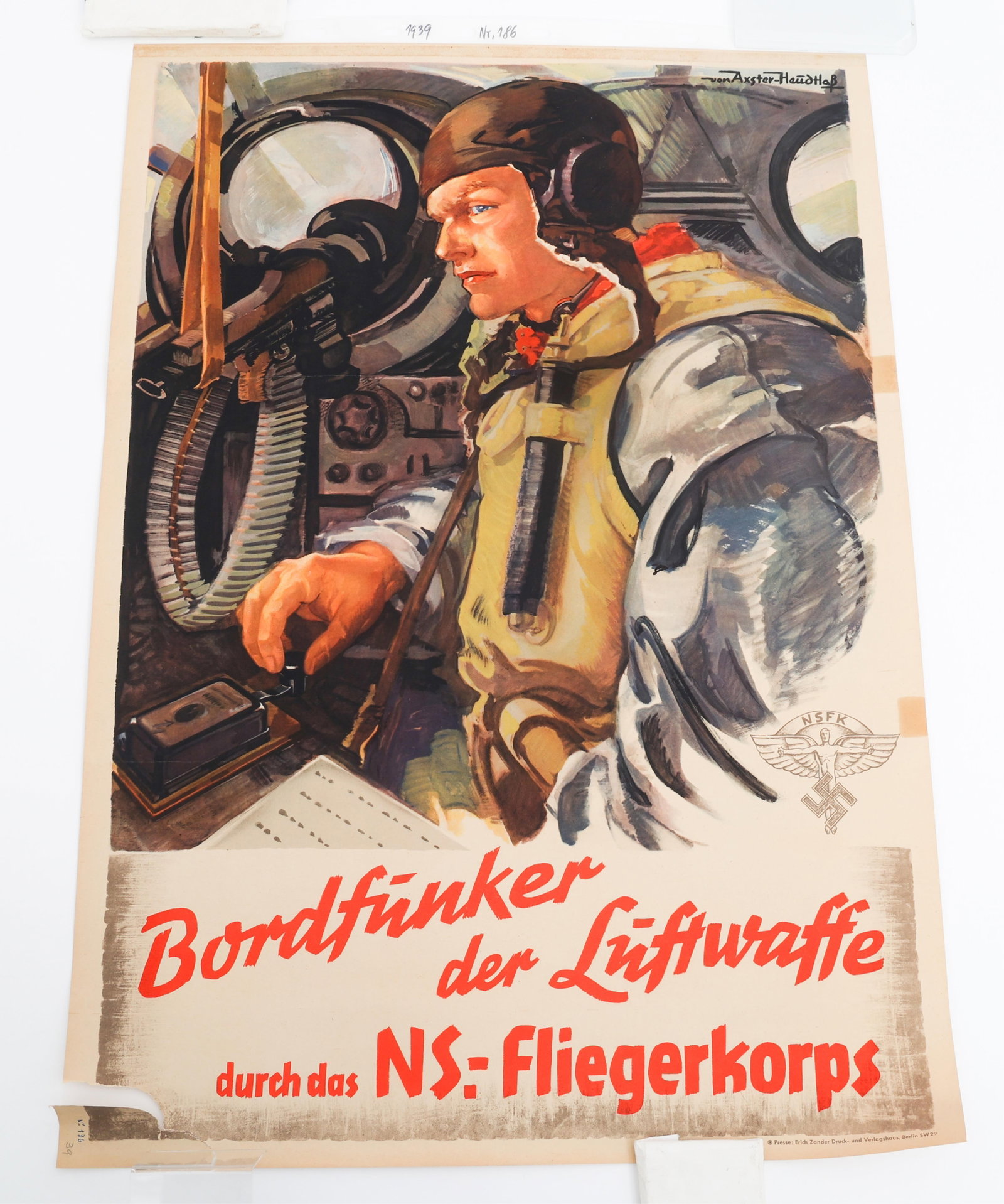 WWII GERMAN NSFK "BORDFUNKER DER LUFTWAFFE" POSTER: WWII GERMAN NSFK "BORDFUNKER DER LUFTWAFFE" POSTER WWII German NSFK "Bordefunker der Luftwaffe durch das NS-Fliegerkorps" Propaganda Poster by Werner von Axster-Heudtlass. Printed by Erich Zander-Druc