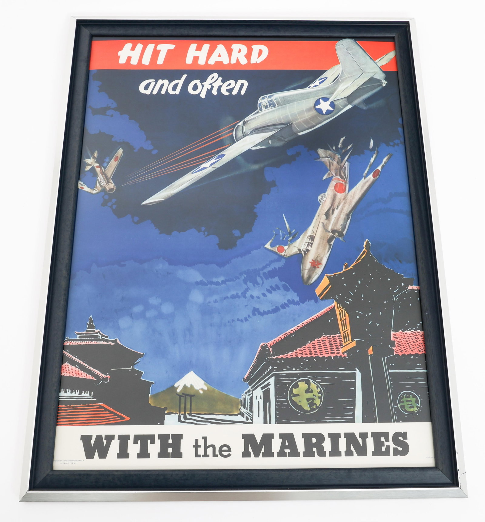 WWII USMC "HIT HARD AND OFTEN" HOMEFRONT POSTER: WWII USMC "HIT HARD AND OFTEN" HOMEFRONT POSTER WWII US Marine Corps "Hit Hard and Often With the Marines" Homefront Poster. Painted wood and glass frame. Size: 37" x 28"