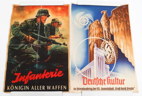 WWII GERMAN CULTURE & WAR PROPAGANDA POSTERS: WWII GERMAN CULTURE & WAR PROPAGANDA POSTERS WWII German Culture and War Propaganda Posters. (1) "Deutsche Kulter" Poster by Kroeber ffm. Size: 33 1/2" x 22 1/2". (1) "Infantrie, Konigin Aller Waffen"