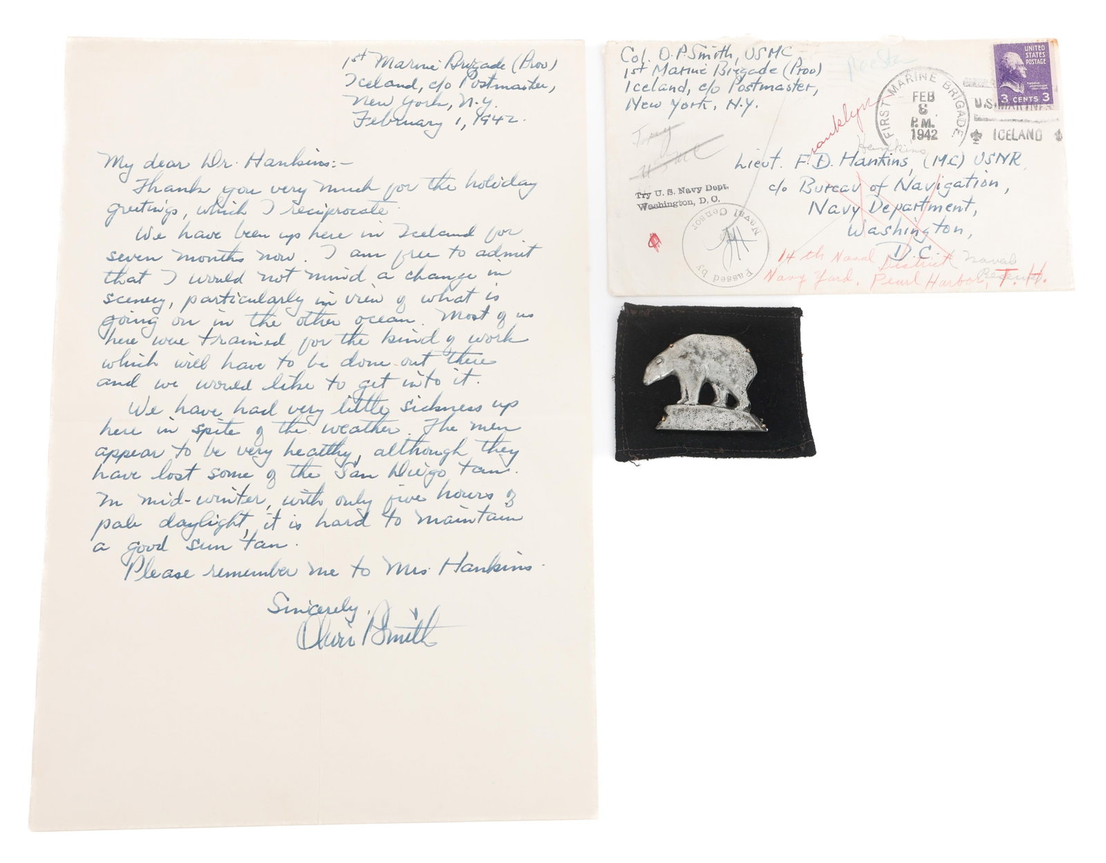 WWII USMC COLONEL O.P. SMITH 1942 LETTER & BADGE: WWII USMC COLONEL O.P. SMITH 1942 LETTER & BADGE WWII US Marine Corps Colonel Oliver P Smith 1942 Dated Letter and Envelope from 1st Marine Brigade's Deployment to Iceland, and patch. (1) Autograph