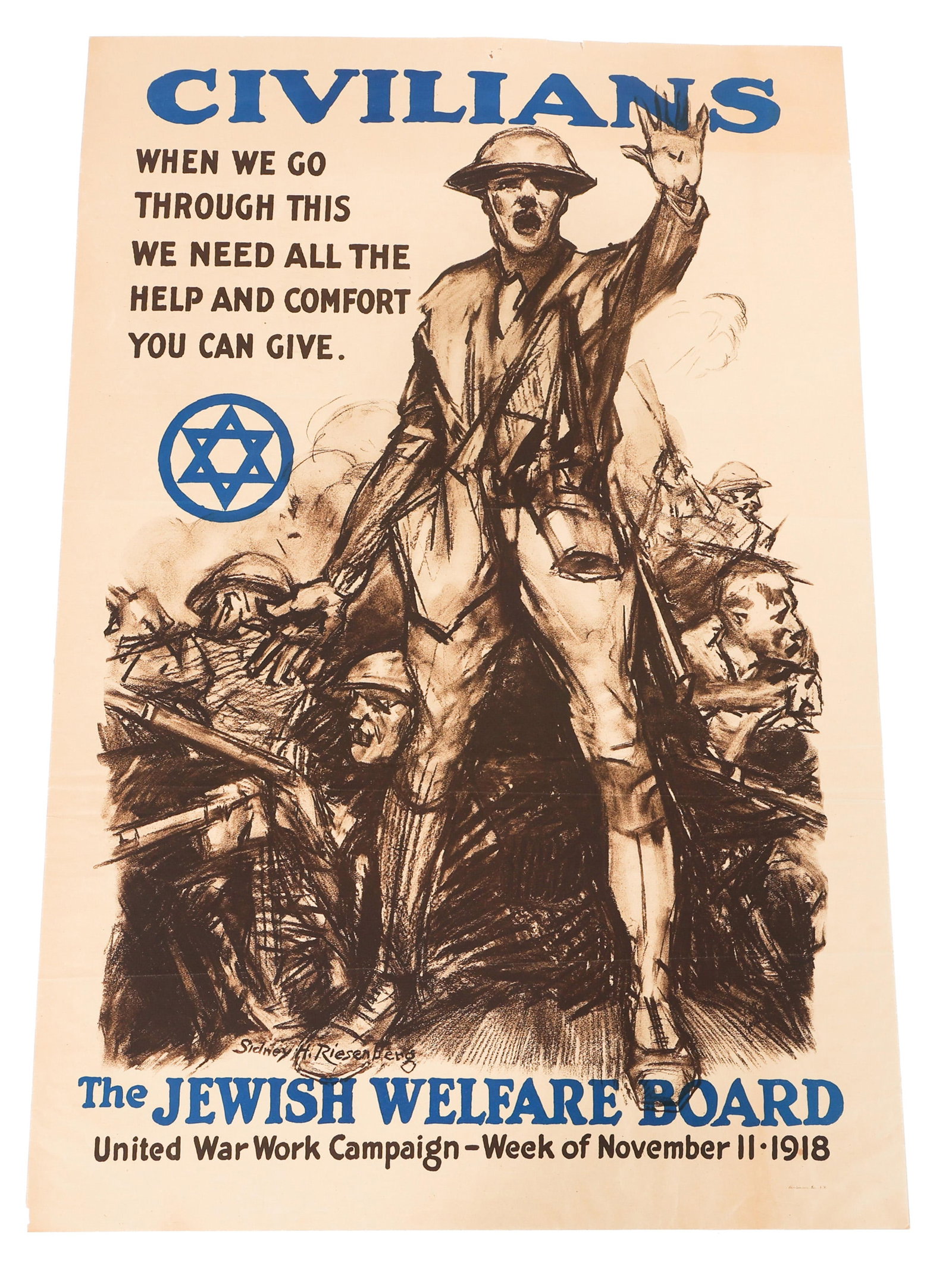 WWI US JEWISH WELFARE BOARD PROPAGANDA POSTER: WWI US JEWISH WELFARE BOARD PROPAGANDA POSTER WWI US Jewish Welfare Board Propaganda Poster. Sketch art by Sidney H Riesenberg. Dated week of November 11, 1918. Size: 33" x 22"